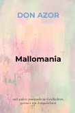 Mallomania Mallomania