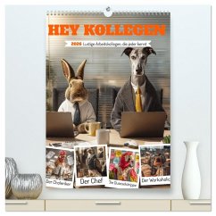Hey Kollegen - Lustige Arbeitskollegen, die jeder kennt (hochwertiger Premium Wandkalender 2026 DIN A2 hoch), Kunstdruck in Hochglanz Cover Hey Kollegen - Lustige Arbeitskollegen, die jeder kennt (hochwertiger Premium Wandkalender 2026 DIN A2 hoch), Kunstdruck in Hochglanz