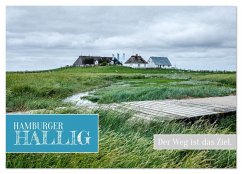 Hamburger Hallig - Der Weg ist das Ziel (Wandkalender 2026 DIN A3 quer), CALVENDO Monatskalender