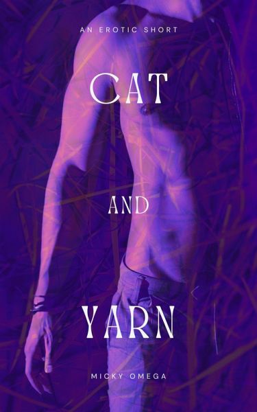 Cat and Yarn (eBook, ePUB)