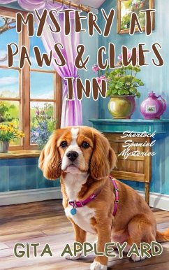 Cover Mystery at Paws & Clues Inn (Sherlock Spaniel Mysteries) (eBook, ePUB)