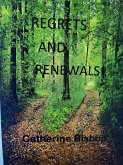 Regrets and Renewals (eBook, ePUB)