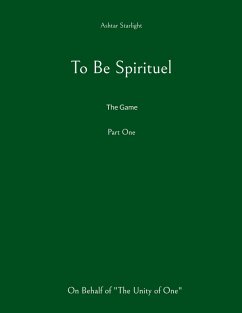 To Be Spirituel (eBook, ePUB)