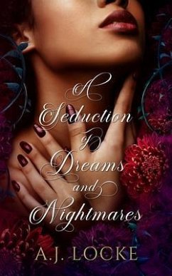 Cover A Seduction of Dreams and Nightmares (eBook, ePUB)