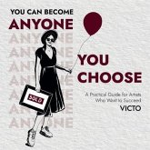 You Can Become Anyone You Choose (eBook, ePUB)