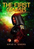 The First Genesis (eBook, ePUB) The First Genesis (eBook, ePUB)