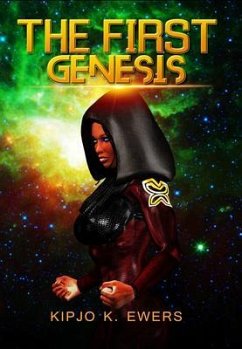 The First Genesis (eBook, ePUB) - Ewers, Kipjo