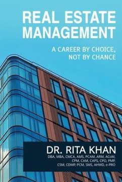 Cover Real Estate Management- A Career by Choice, Not by Chance (eBook, ePUB)