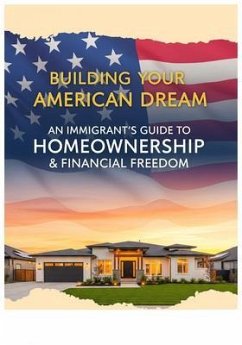 Cover Building Your American Dream (eBook, ePUB)
