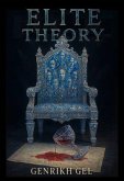 Elite Theory (eBook, ePUB)