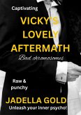 Vicky's Lovely Aftermath (eBook, ePUB) Vicky's Lovely Aftermath (eBook, ePUB)