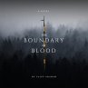 The Boundary of Blood (eBook, ePUB) - Bild 1