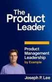 The Product Leader (eBook, ePUB) The Product Leader (eBook, ePUB)