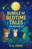 Bundle of Bedtime Tales (eBook, ePUB) Bundle of Bedtime Tales (eBook, ePUB)