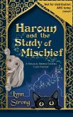 Haroun and the Study of Mischief (eBook, ePUB) Haroun and the Study of Mischief (eBook, ePUB)