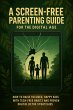 A Screen-Free Parenting Guide For The... - Bild 1