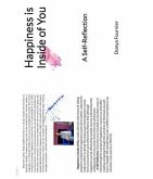 Happiness Is Inside of You (eBook, ePUB)