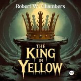 The King in Yellow (eBook, ePUB) The King in Yellow (eBook, ePUB)