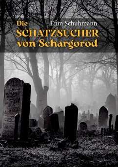 Cover Die Schatzsucher von Schargorod (eBook, ePUB)