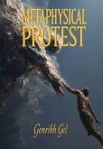 Metaphysical Protest (eBook, ePUB)