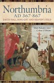 Northumbria AD 367-867 (eBook, ePUB) Northumbria AD 367-867 (eBook, ePUB)