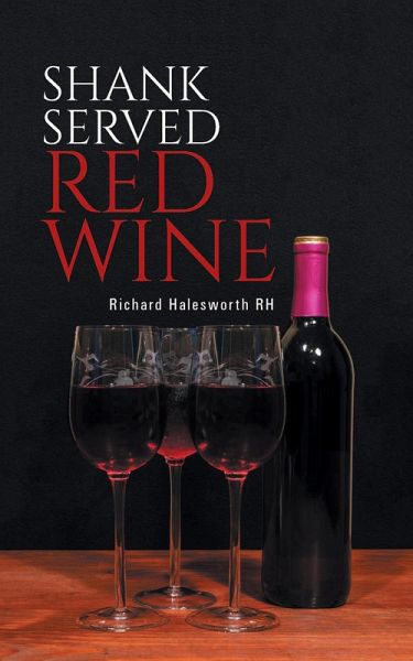 Shank Served Red Wine (eBook, ePUB)