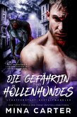 Die Gefährtin des Höllenhundes (eBook, ePUB) Die Gefährtin des Höllenhundes (eBook, ePUB)