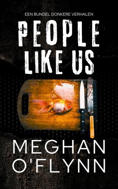 Cover People Like Us: Een Bundel Donkere Verhalen (eBook, ePUB)