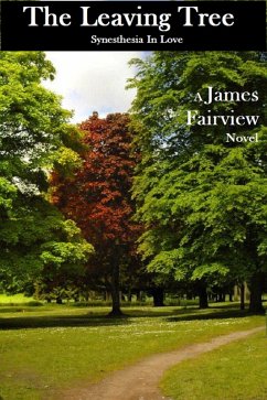 The Leaving Tree (eBook, ePUB) - Fairview, James