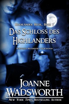 Das Schloss des Highlanders (eBook, ePUB) Cover Das Schloss des Highlanders (eBook, ePUB)