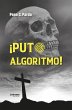¡Puto algoritmo! (eBook, ePUB) - Bild 1