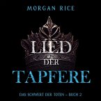 Lied der Tapferen (Das Schwert der Toten – Buch 2) (MP3-Download)