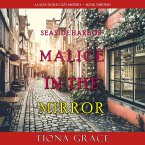 Malice in the Mirror (A Lacey Doyle Cozy Mystery—Book 13) (MP3-Download)