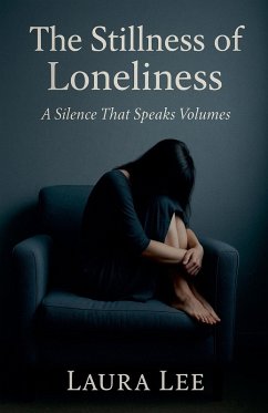 The Stillness of Loneliness Cover The Stillness of Loneliness