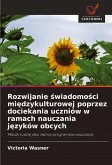 Rozwijanie ¿wiadomo¿ci mi¿dzykulturowej poprzez dociekania uczniów w ramach nauczania j¿zyków obcych