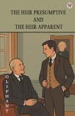 The Heir Presumptive And The Heir Apparent The Heir Presumptive And The Heir Apparent
