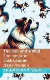 The Call of the Wild / Зов предков The Call of the Wild / Зов предков