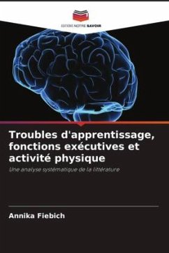 Cover Troubles d'apprentissage, fonctions exécutives et activité physique