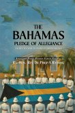 The Bahamas Pledge of Allegiance The Bahamas Pledge of Allegiance