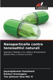 Nanoparticelle contro tensioattivi naturali Nanoparticelle contro tensioattivi naturali