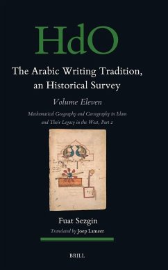 Cover The Arabic Writing Tradition, an Historical Survey, Volume 11