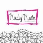 Monday Minutes