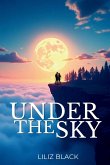 Under the Sky Under the Sky