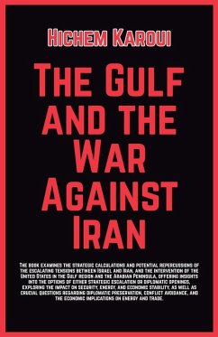 Cover The Gulf and the War Against Iran
