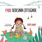 Paril Dedesinin Ciftliginde Paril Dedesinin Ciftliginde