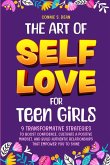 The Art of Self Love for Teen Girls