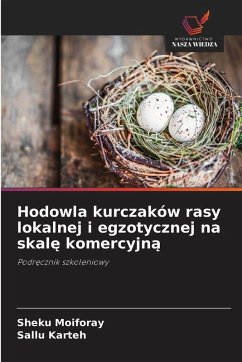 Cover Hodowla kurczaków rasy lokalnej i egzotycznej na skal¿ komercyjn¿