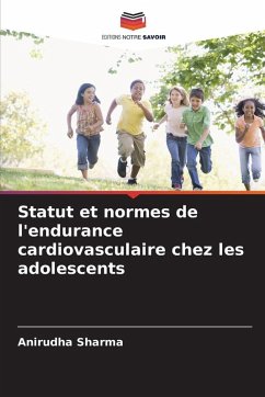Cover Statut et normes de l'endurance cardiovasculaire chez les adolescents