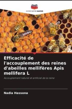 Cover Efficacité de l'accouplement des reines d'abeilles mellifères Apis mellifera L