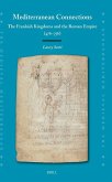 Mediterranean Connections: The Frankish Kingdoms and the Roman Empire (476-756)